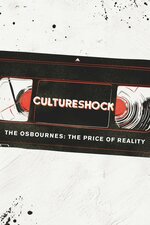 Cultureshock: The Osbournes: The Price of Reality