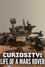 Curiosity: Life of a Mars Rover