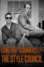 Long Hot Summers - The Story Of The Style Council