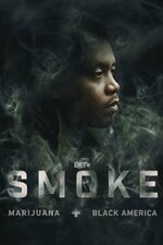Smoke: Marijuana + Black America