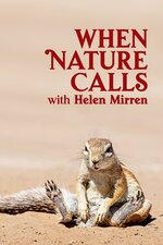 When Nature Calls With Helen Mirren