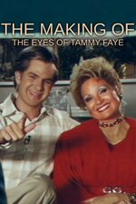 The Making Of: The Eyes of Tammy Faye