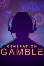 Generation Gamble