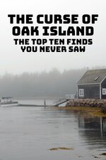 The Curse of Oak Island: The Top Ten Finds You Never Saw