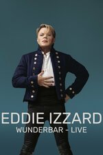 Eddie Izzard: Wunderbar - Live