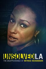 Unsolved LA: The Disappearance of Mitrice Richardson